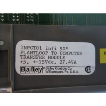 Bailey INPCT01 infi-90 Plantloop to Computer Transfer Module ABB Symphony Board