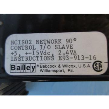 Bailey NCIS02 Network 90 Control I/O Slave Module 6637087C1 infi-90 ABB Symphony