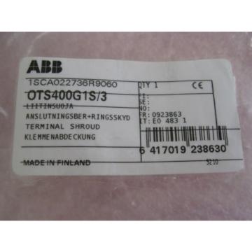 OTS400G1S/3 TERMINAL SHROUD BY ABB-LOT OF 8-NEW