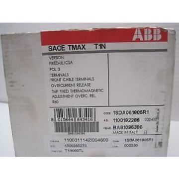 NEW SEALED ABB 1SDA061805R1 SACE TMAX T1N