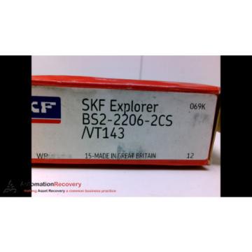 SKF BS2-2206-2CS/VT143 SPHERICAL ROLLER BEARINGS, INSIDE DIAMETER:, NEW #205887