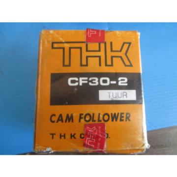 NEW THK CF30 2 CAM FOLLOWER BEARING TRANSMISSION METALWORKING TOOLING