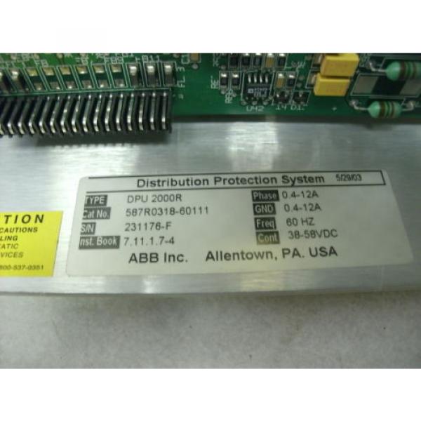 ABB DISTRIBUTION PROTECTION UNIT  DPU 2000R, MANUFACTURER REFURBISHED JUNE 2015 #7 image