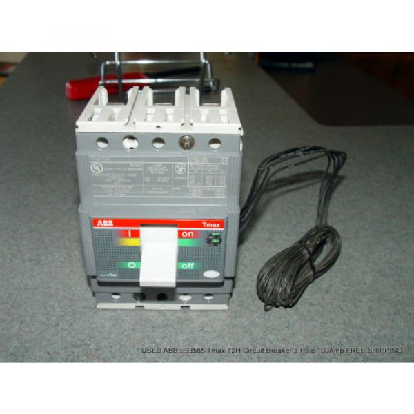 USED ABB E93565 Tmax T2H Circuit Breaker 3 Pole 100Amp FREE SHIPPING #1 image