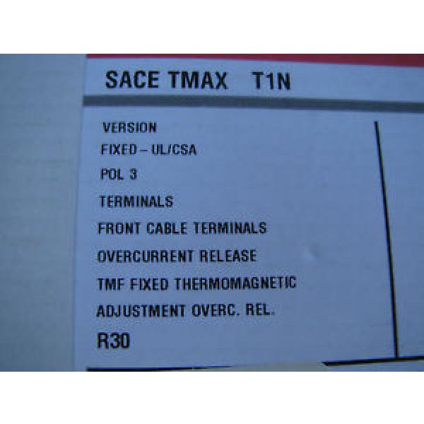 ABB SACE TMAX 30 Amp. Breaker  NIB #1 image