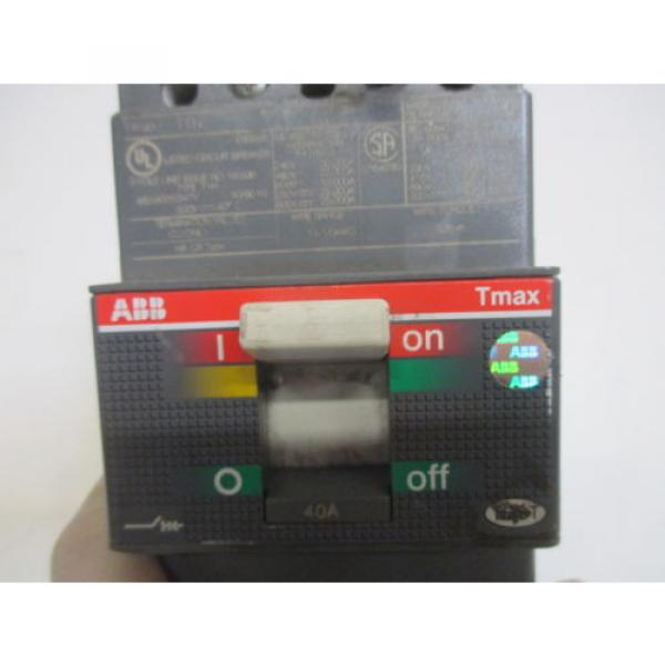 ABB TMAX CIRCUIT BREAKER 40A *NEW NO BOX* #4 image