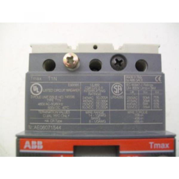 ABB T1N N5596 TMAX 3 Pole 30A AMP 480Y/277 VAC Circuit Breaker Nr.AE06071567 #2 image