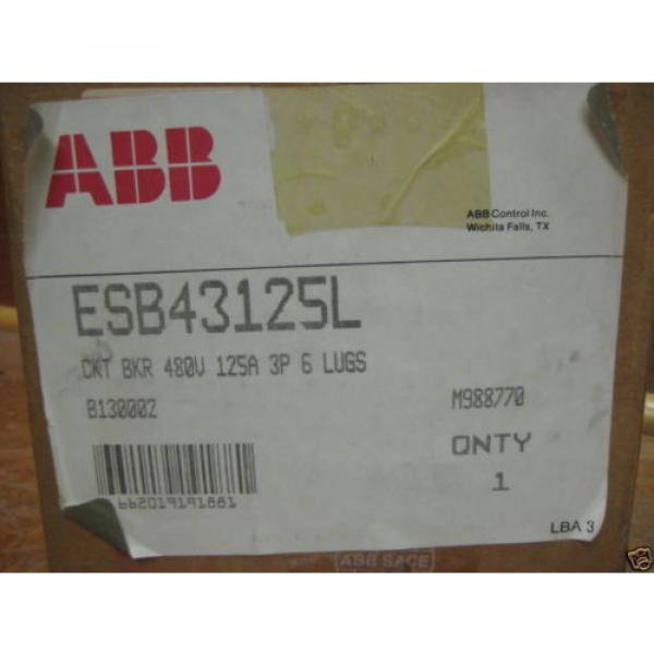 ABB ESB43125L 125A Breaker 480V NEW Type ES 500 VDC 125 Amp 480 VAC NIB #7 image