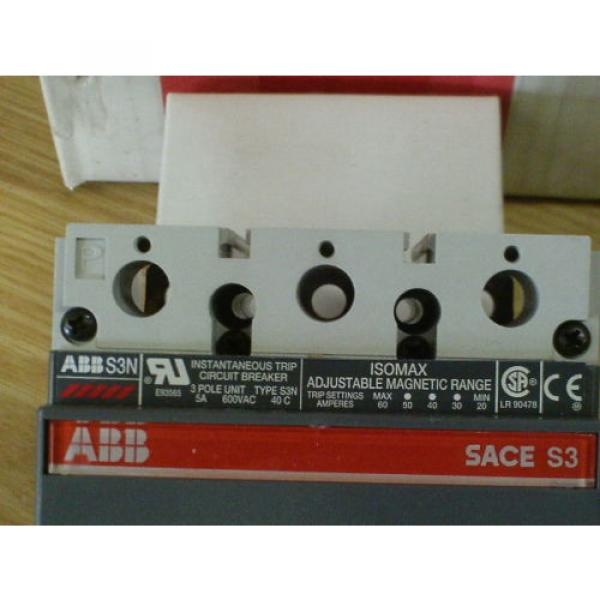 ABB S3N005MW SACE S3 5 AMP 3 POLE CIRCUIT BREAKER ISOMAX 600 VAC 600VAC #3 image